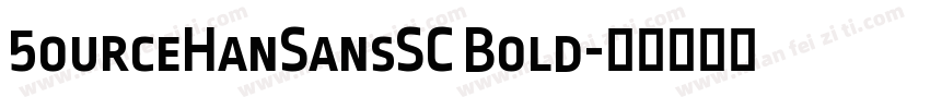 5ourceHanSansSC Bold字体转换